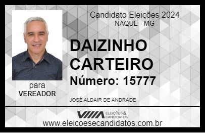 Candidato DAIZINHO CARTEIRO 2024 - NAQUE - Eleições