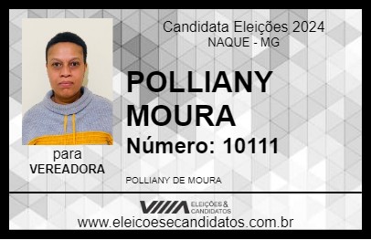 Candidato POLLIANY MOURA 2024 - NAQUE - Eleições