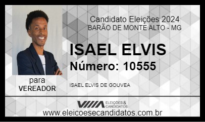 Candidato ISAEL ELVIS 2024 - BARÃO DE MONTE ALTO - Eleições