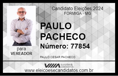 Candidato PAULO PACHECO 2024 - FORMIGA - Eleições