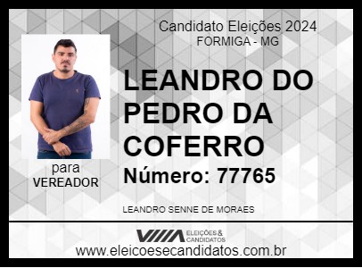 Candidato LEANDRO DO  PEDRO DA COFERRO 2024 - FORMIGA - Eleições