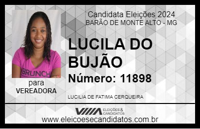 Candidato LUCILA DO BUJÃO 2024 - BARÃO DE MONTE ALTO - Eleições