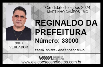 Candidato REGINALDO DA PREFEITURA 2024 - MARTINHO CAMPOS - Eleições