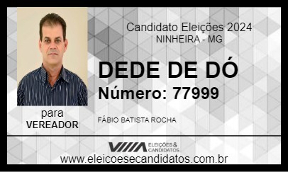 Candidato DEDE  DE DÓ 2024 - NINHEIRA - Eleições