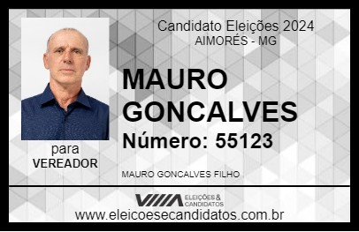 Candidato MAURO GONCALVES 2024 - AIMORÉS - Eleições