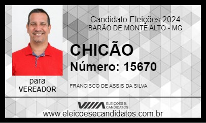 Candidato CHICÃO 2024 - BARÃO DE MONTE ALTO - Eleições