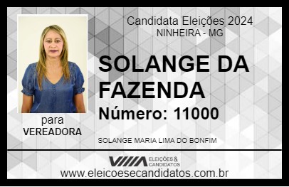 Candidato SOLANGE DA FAZENDA 2024 - NINHEIRA - Eleições