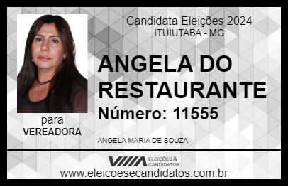 Candidato ANGELA DO RESTAURANTE 2024 - ITUIUTABA - Eleições