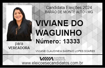 Candidato VIVIANE DO WAGUINHO 2024 - BARÃO DE MONTE ALTO - Eleições