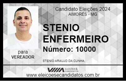 Candidato STENIO ENFERMEIRO 2024 - AIMORÉS - Eleições