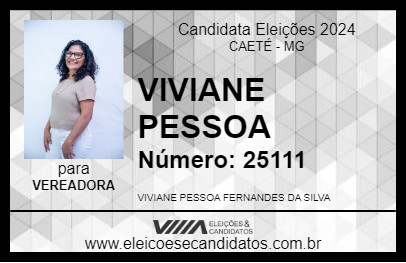 Candidato VIVIANE PESSOA 2024 - CAETÉ - Eleições