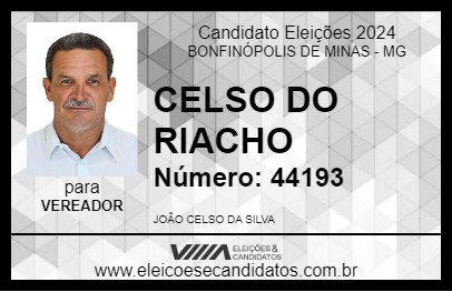 Candidato CELSO DO RIACHO 2024 - BONFINÓPOLIS DE MINAS - Eleições