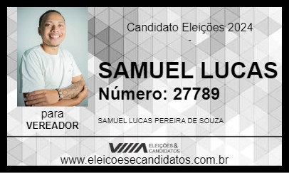 Candidato SAMUEL LUCAS 2024 - SÃO JOSÉ DA LAPA - Eleições