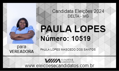 Candidato PAULA LOPES 2024 - DELTA - Eleições