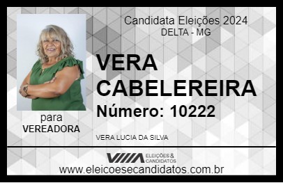 Candidato VERA CABELEREIRA 2024 - DELTA - Eleições