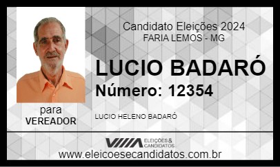 Candidato LUCIO BADARÓ 2024 - FARIA LEMOS - Eleições