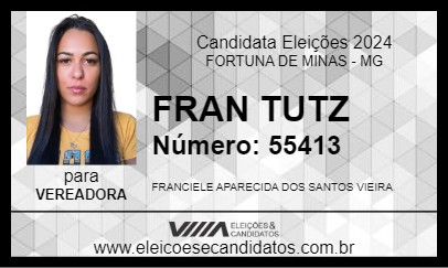 Candidato FRAN TUTZ 2024 - FORTUNA DE MINAS - Eleições