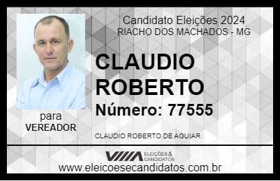 Candidato CLAUDIO ROBERTO 2024 - RIACHO DOS MACHADOS - Eleições