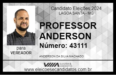 Candidato PROFESSOR ANDERSON 2024 - LAGOA SANTA - Eleições