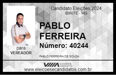 Candidato PABLO FERREIRA 2024 - IBIRITÉ - Eleições