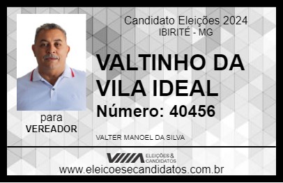 Candidato VALTINHO DA VILA IDEAL 2024 - IBIRITÉ - Eleições