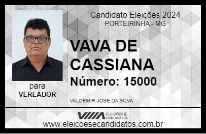 Candidato VAVA DE CASSIANA 2024 - PORTEIRINHA - Eleições