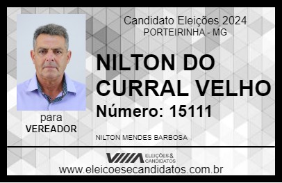 Candidato NILTON DO CURRAL VELHO 2024 - PORTEIRINHA - Eleições