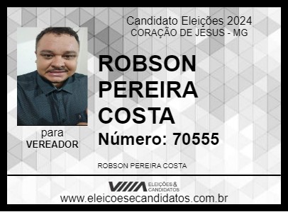 Candidato ROBSON DE ALVAÇÃO 2024 - CORAÇÃO DE JESUS - Eleições