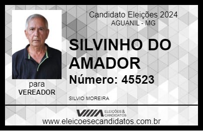 Candidato SILVINHO DO AMADOR 2024 - AGUANIL - Eleições