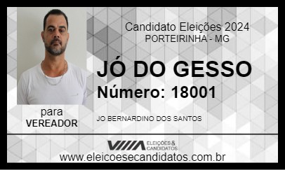 Candidato JÓ DO GESSO 2024 - PORTEIRINHA - Eleições