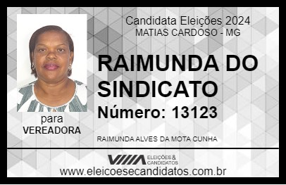 Candidato RAIMUNDA DO SINDICATO 2024 - MATIAS CARDOSO - Eleições