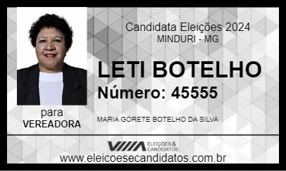 Candidato LETI BOTELHO 2024 - MINDURI - Eleições