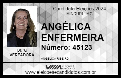 Candidato ANGÉLICA ENFERMEIRA 2024 - MINDURI - Eleições