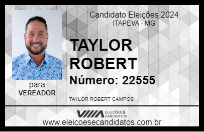 Candidato TAYLOR ROBERT 2024 - ITAPEVA - Eleições