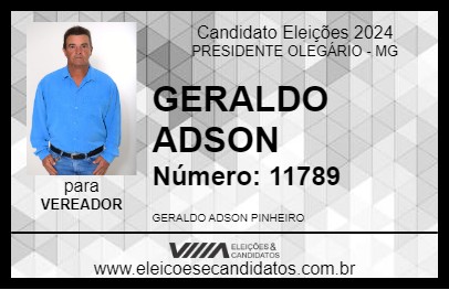 Candidato GERALDO ADSON 2024 - PRESIDENTE OLEGÁRIO - Eleições