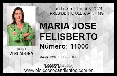 Candidato MARIA JOSE FELISBERTO 2024 - PRESIDENTE OLEGÁRIO - Eleições