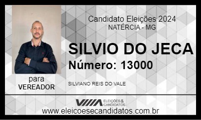 Candidato SILVIO DO JECA  2024 - NATÉRCIA - Eleições