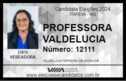 Candidato PROFESSORA VALDELUCIA 2024 - ITAPEVA - Eleições