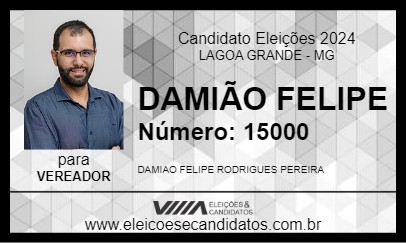 Candidato DAMIÃO FELIPE 2024 - LAGOA GRANDE - Eleições