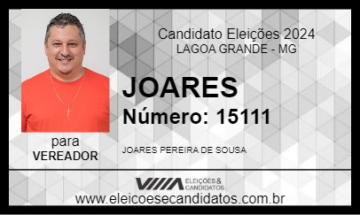 Candidato JOARES 2024 - LAGOA GRANDE - Eleições