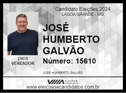 Candidato JOSÉ HUMBERTO GALVÃO 2024 - LAGOA GRANDE - Eleições