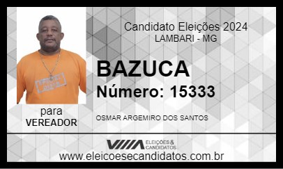 Candidato BAZUCA 2024 - LAMBARI - Eleições