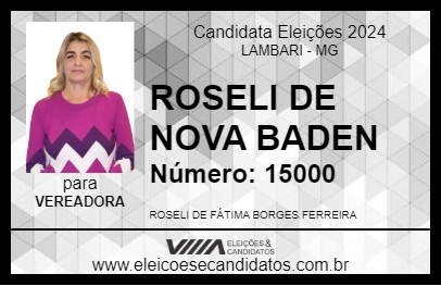 Candidato ROSELI DE NOVA BADEN 2024 - LAMBARI - Eleições