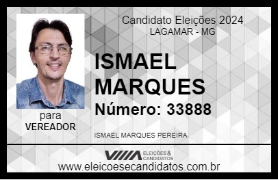 Candidato ISMAEL MARQUES 2024 - LAGAMAR - Eleições