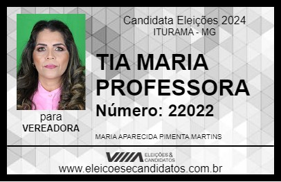 Candidato TIA MARIA PROFESSORA 2024 - ITURAMA - Eleições