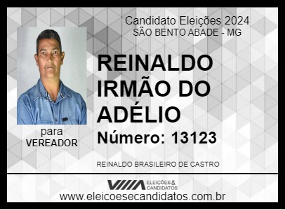 Candidato REINALDO IRMÃO DO ADÉLIO 2024 - SÃO BENTO ABADE - Eleições