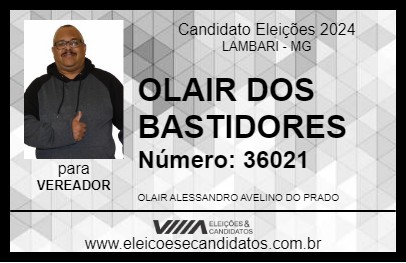 Candidato OLAIR DOS BASTIDORES 2024 - LAMBARI - Eleições