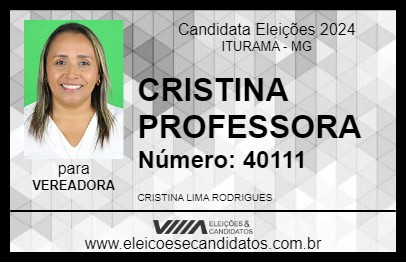 Candidato CRISTINA PROFESSORA 2024 - ITURAMA - Eleições