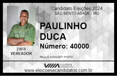 Candidato PAULINHO DUCA 2024 - SÃO BENTO ABADE - Eleições