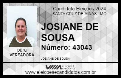 Candidato JOSIANE DE SOUSA 2024 - SANTA CRUZ DE MINAS - Eleições